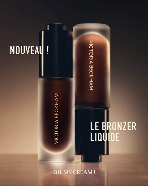 An ad for Victoria Beckham Beauty’s “Le Bronzer Liquide” that features the new product alongside another Victoria Beckha