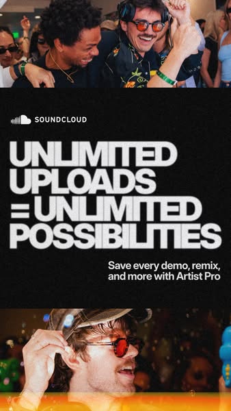 This ad is promoting the SoundCloud Artist Pro plan, allowing unlimited uploads.