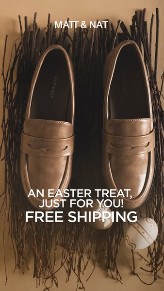 This ad features a pair of Matt & Nat loafers that are being promoted as an Easter treat with free shipping.