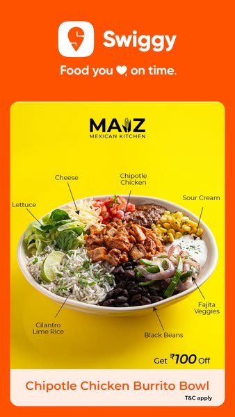 This image ad for Swiggy promotes a Chipotle Chicken Burrito Bowl from MAIZ Mexican Kitchen with a discount offer.
