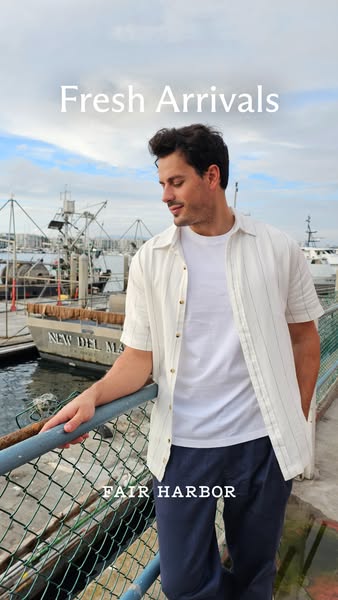 This Fair Harbor ad showcases the brand's casual menswear including a button up shirt and pants. The model is posed