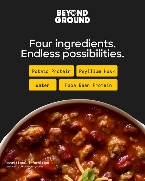 This ad promotes Beyond Ground, highlighting its commitment to using only four ingredients: potato protein, psyllium hus