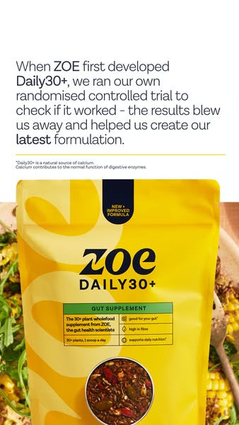 This ad for ZOE Daily30+ highlights the product's new and improved formula and its gut health benefits.
