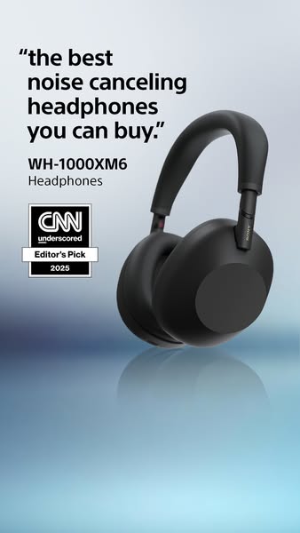 This ad showcases the Sony WH-1000XM6 Headphones, touting them as the best noise-canceling headphones you can buy, accor