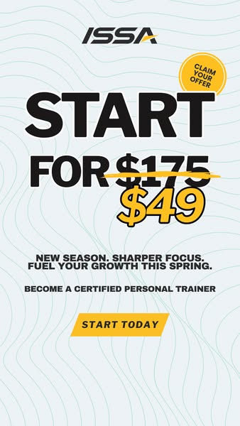 This ad is promoting an offer to start a personal training certification course with ISSA for $49, down from $175. The a