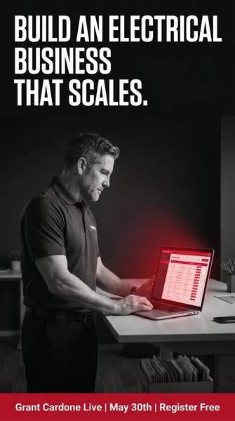 This ad promotes Grant Cardone's live event on May 30th, focusing on helping electrical businesses scale their opera