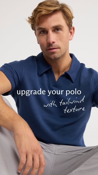 An image ad showing a man wearing a blue, textured polo shirt and light grey pants, advertising a polo shirt with tailwi