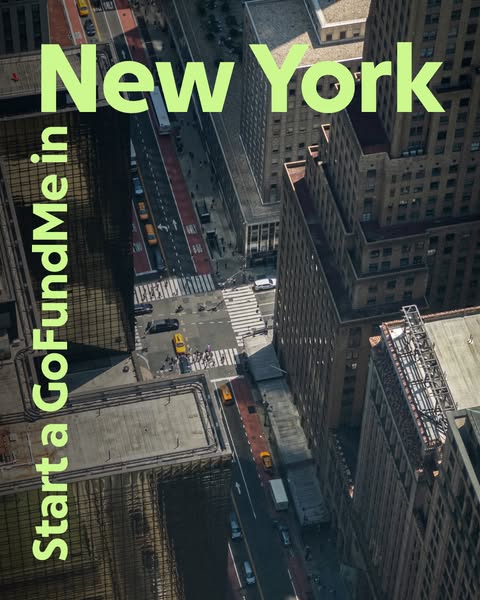 This image ad for GoFundMe features an aerial view of New York City. The ad copy encourages viewers to start a GoFundMe 