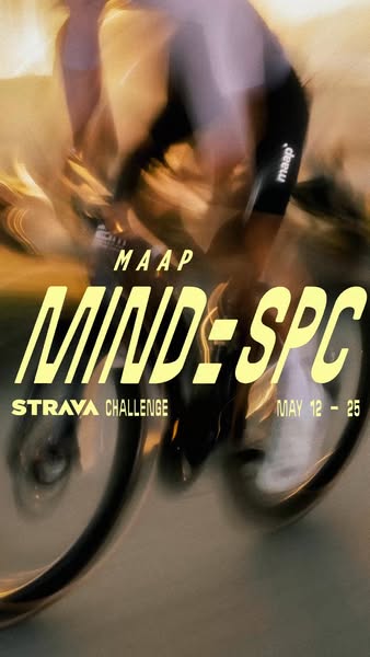 This image promotes the MAAP Mind::SPC Strava Challenge, May 12-25. The image features a cyclist in motion.