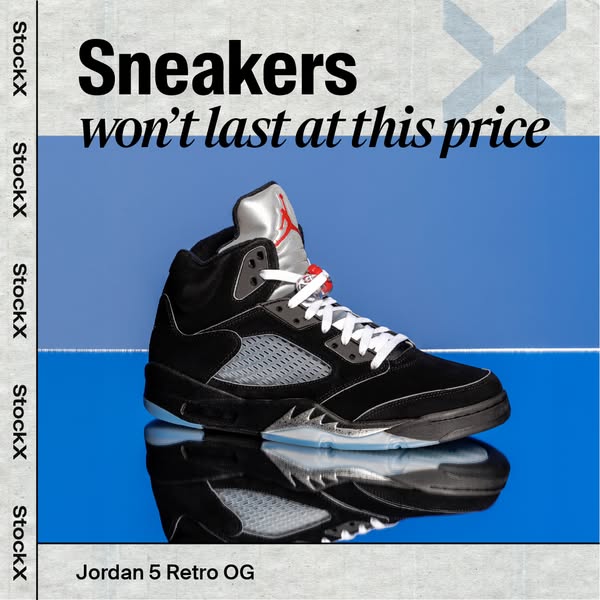 This ad is for StockX and features a pair of Jordan 5 Retro OG sneakers on a blue reflective surface. The ad is focused 