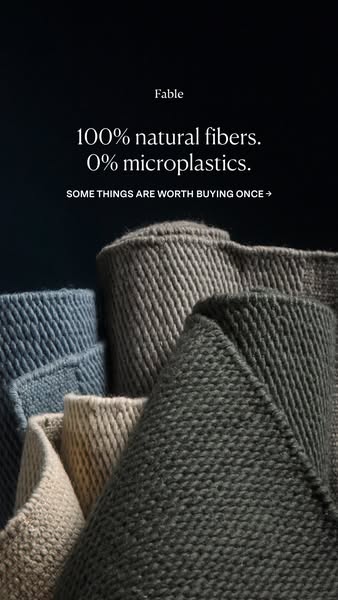 This Fable ad highlights the brand's commitment to natural fibers and avoidance of microplastics by showcasing a clo