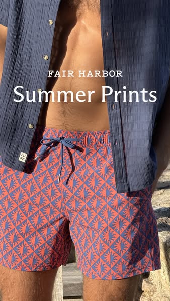 This ad showcases summer prints from Fair Harbor. The ad features a man wearing a matching shirt and swim trunks. The fo