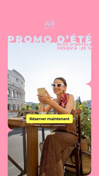 This ad promotes a summer sale on hotels booked through Accor. It features a woman using a smartphone in front of the Ro