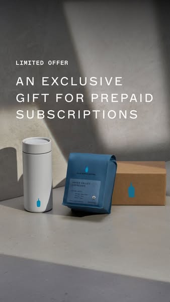 This ad showcases a limited-time offer from Blue Bottle Coffee for an exclusive gift with prepaid subscriptions. The off