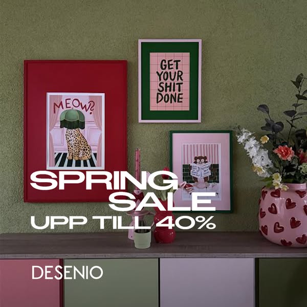 This image ad for Desenio promotes a spring sale with up to 40% off. The ad features a curated display of framed art pri
