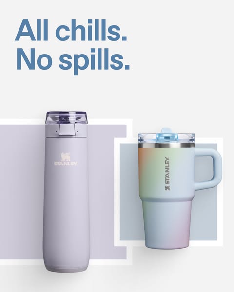 This ad showcases the Stanley brand's water bottles and tumblers, highlighting their chill-keeping and spill-proof f