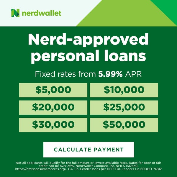 This ad by NerdWallet promotes their personal loans. It highlights approval by NerdWallet, lists fixed rates from 5.99% 
