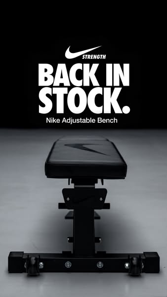 This ad showcases the Nike Adjustable Bench, highlighting its return to stock with a minimalist design and focus on stre