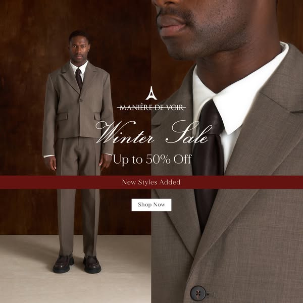 This image ad showcases Manière De Voir's winter sale, offering up to 50% off with new styles added. The ad features