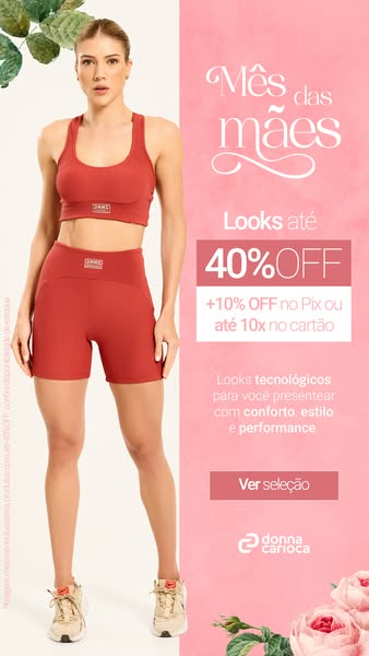 An ad for Donna Carioca highlights a woman wearing the brand's activewear. The ad promotes a mother's day sale o