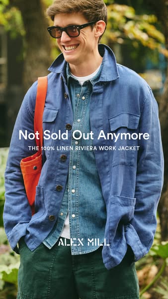 Image ad for Alex Mill featuring their 100% Linen Riviera Work Jacket. The ad informs the viewer that the product is 