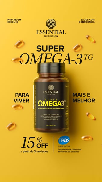 This ad for Essential Nutrition's Super Omega-3 TG supplement promotes the health benefits of the product and an off