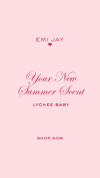 This ad for Emi Jay features a simple, visually driven design with a focus on its new summer scent, Lychee Baby. The ad 