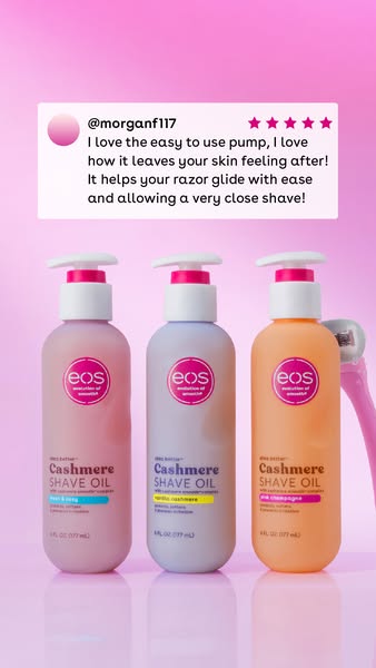 This ad features EOS Cashmere Shave Oil and includes a testimonial from a customer who loves the easy-to-use pump and ho