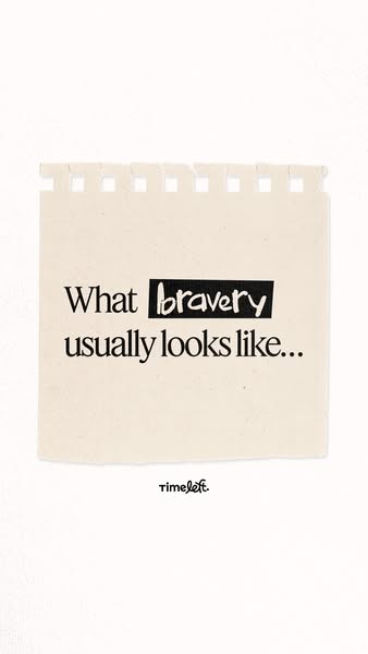 This ad features an image of a piece of torn notebook paper with a message about bravery.