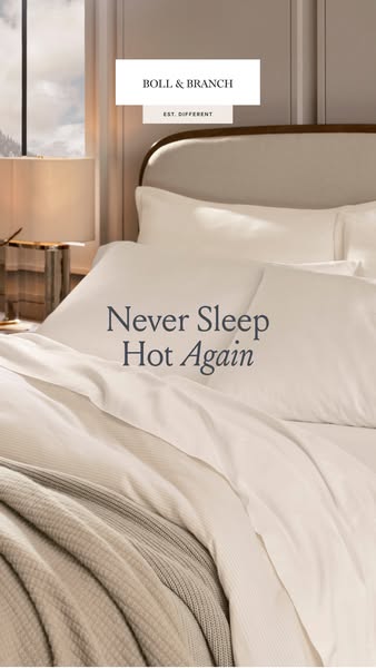 This ad for Boll & Branch promotes their bedding, focusing on the benefit of sleeping cool. The ad features a close-