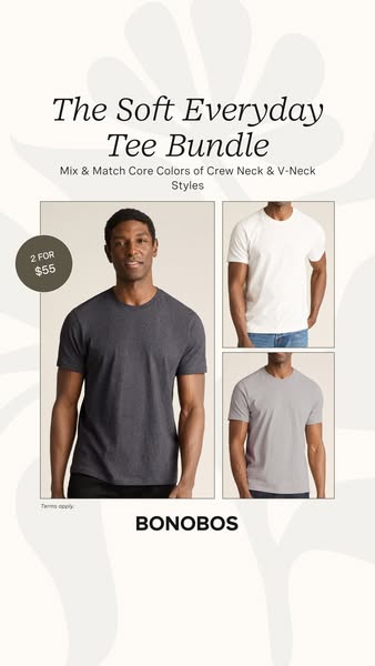 This ad promotes a soft everyday tee bundle from Bonobos, offering mix-and-match core colors of crew neck and V-neck sty