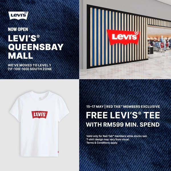 This ad for Levi's promotes the new opening of a Levi's store in Queensbay Mall. It also advertises a limited ti