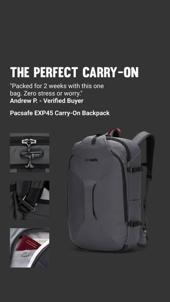 This image ad for the Pacsafe EXP45 Carry-On Backpack features a customer testimonial and close-up shots of key features