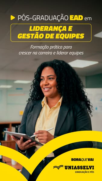 This image ad showcases a post-graduate program in Leadership and Team Management at UNIASSELVI, highlighting practical 
