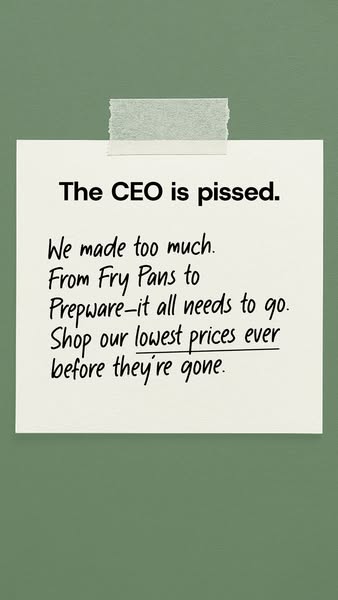 This image ad is promoting a sale on fry pans and prepware. The ad uses a handwritten note aesthetic with an urgent tone