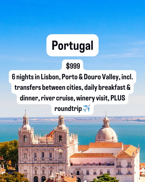 This image ad promotes a vacation package to Portugal for $999. The package includes 6 nights in Lisbon, Porto, and Dour
