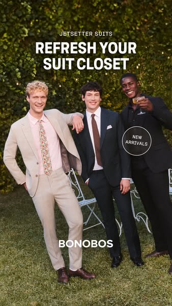 An advertisement for Bonobos suits, featuring three men in different suits in an outdoor setting. The ad focuses on the 