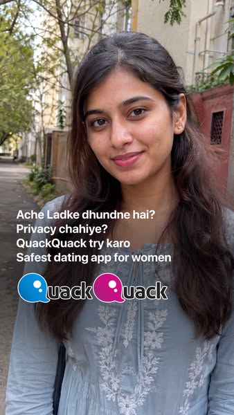 This ad for QuackQuack, a dating app for women, features a testimonial from a woman who asks if the viewer is looking fo