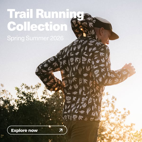 This ad promotes the Trail Running Collection for Spring Summer 2026, featuring a person trail running in the brand'