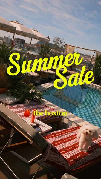 The ad promotes The Hoxton's summer sale with a bright, overhead shot of their rooftop pool and lounge area. The sce