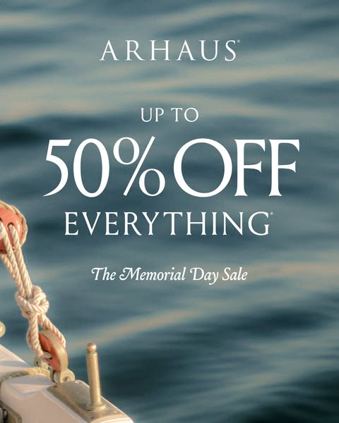 This image ad from Arhaus advertises a Memorial Day Sale offering up to 50% off everything. The image features a soft-fo