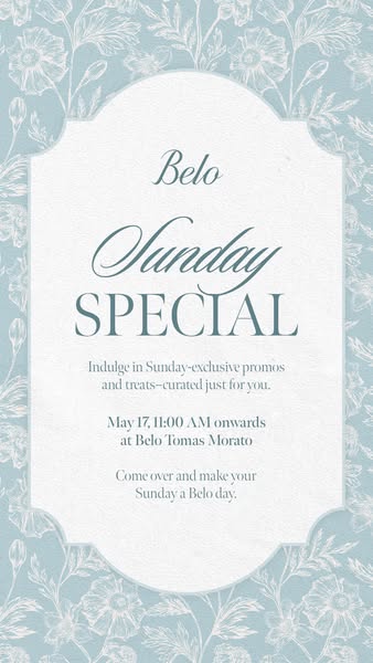 This image ad promotes Belo's Sunday Special at Belo Tomas Morato on May 17th. It invites customers to enjoy Sunday-