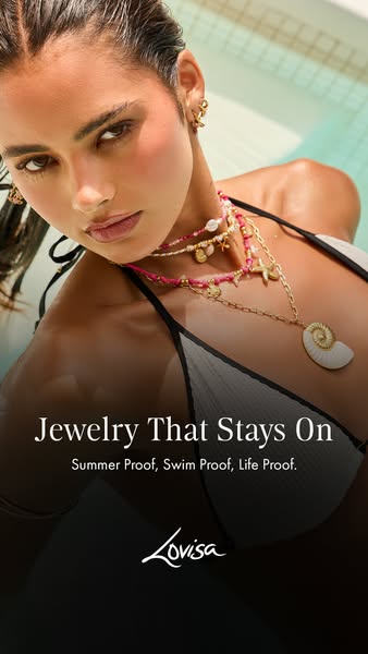 This ad showcases Lovisa jewelry, highlighting its durability for summer activities such as swimming. The ad features a 