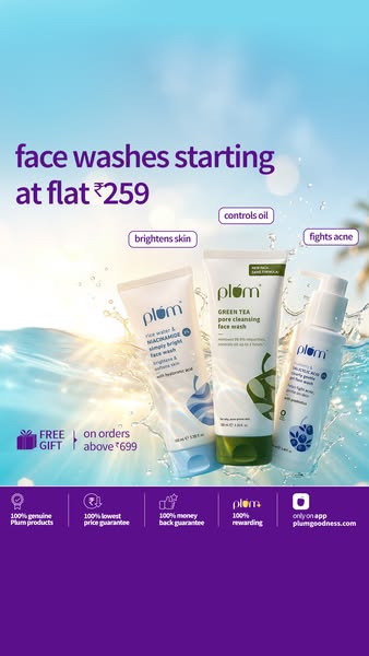 This ad promotes a range of Plum face washes, highlighting their key benefits like brightening skin, controlling oil, an
