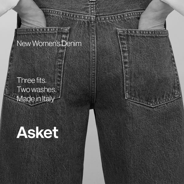 This ad showcases the rear view of a pair of women's denim pants from ASKET, emphasizing the available fits, washes,