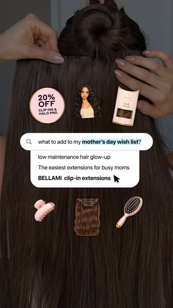 This ad demonstrates how BELLAMI hair extensions can be the perfect addition to your Mother's Day wish list, present