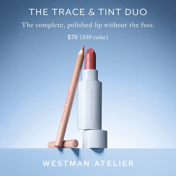 This ad showcases Westman Atelier's Trace & Tint lip duo, highlighting the value of purchasing the products toge