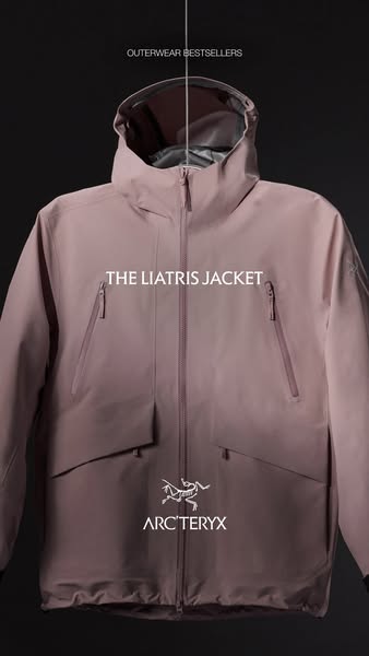This ad showcases the Liatris Jacket from Arc'teryx, highlighting its position as one of the brand's outerwear b