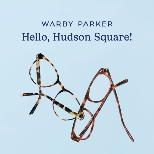 This ad showcases two different styles of Warby Parker glasses, highlighting the brand's presence in Hudson Square.