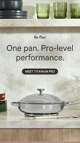 This image ad for Our Place highlights the Titanium Pro pan, emphasizing its professional-level performance. The ad feat